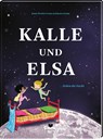 Kalle und Elsa lieben die Nacht - Jenny Westin Verona - 9783959390910