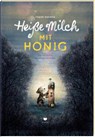 Heiße Milch mit Honig - Frank Daenen - 9783959392006