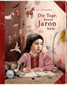 Die Tage, bevor Jaron kam - Sonja Danowski - 9783959392259