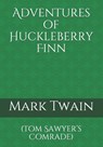 Adventures of Huckleberry Finn - Mark Twain - 9783959403337
