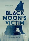 Black Moon's Victim - Geschundener Wolf - Viktoria Stahl - 9783959494885