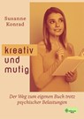 Kreativ und mutig - Susanne Konrad - 9783959495486