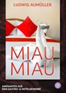 Miau, Miau - Ludwig Aumüller - 9783959497428