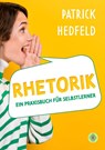 Rhetorik - Patrick Hedfeld - 9783959497725