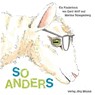So Anders - Gerd Wolf - 9783959540735