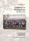 Landeshut im Riesengebirge (Schlesien) - Andreas Reuschel - 9783959541947
