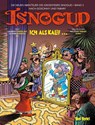 Isnogud: Ich als Kalif ... (Die neuen Abenteuer des Großwesirs Isnogud, Band 3) - Laurent Vassilian ; Olivier Andrieu - 9783959560542