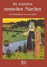 Die schönsten russischen Märchen - Volksmund - 9783959587341