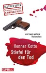 Stiefel für den Tod - Henner Kotte - 9783959587440