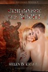 Geheimnisse der Macht - Helen B. Kraft - 9783959590815