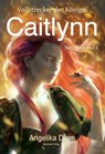Caitlynn - Angelika Diem - 9783959590846