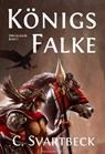 Königsfalke - Chris Svartbeck - 9783959591102