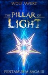 The Pillar of Light - Wolf Awert - 9783959591737