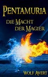 Die Macht der Magier - Wolf Awert - 9783959591744