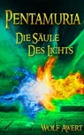 Die Säule des Lichts - Wolf Awert - 9783959591768