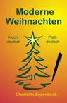 Moderne Weihnachten - Charlotte Erpenbeck - 9783959593007