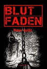 Blutfaden - Peter Splitt - 9783959593397