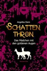 Schattenthron I - Angelika Diem - 9783959594585