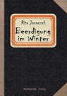 Beerdigung im WInter - Rita Janaczek - 9783959594820