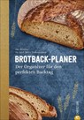 Brotback-Planer - Björn Hollensteiner - 9783959615105