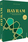 Bayram - Orhan Tançgil ; Orkide Tançgil - 9783959616584