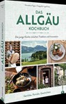 Das Allgäu-Kochbuch - Hannelore Fisgus - 9783959618540