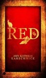 RED - KARSCHNICK,  Ann-Kathrin - 9783959629225
