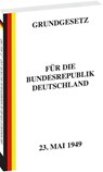 Erstes GRUNDGESETZ für die Bundesrepublik Deutschland vom 23. Mai 1949 - Harald Rockstuhl - 9783959664264