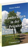 Wanderungen in der Prignitz - Thomas Niedlich - 9783959666473