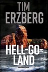 Hell-Go-Land - Tim Erzberg - 9783959671392