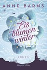 Eisblumenwinter - Anne Barns - 9783959675369