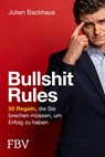 Bullshit Rules - Julien Backhaus - 9783959724890