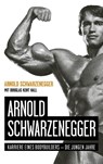 Arnold Schwarzenegger - Arnold Schwarzenegger ; Douglas Kent Hall - 9783959725019