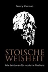 Stoische Weisheit - Nancy Sherman - 9783959725736