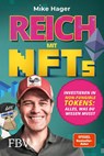 Reich mit NFTs - Mike Hager - 9783959725781