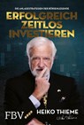 Erfolgreich zeitlos investieren - Heiko H. Thieme - 9783959726160