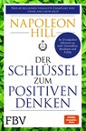 Der Schlüssel zum positiven Denken - Napoleon Hill ; Michael J. Ritt - 9783959726559