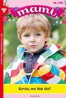 Kevin, wo bist du? - Lisa Simon - 9783959796880