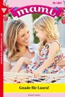 Gnade für Laura! - Isabell Rohde - 9783959796910
