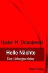 Helle Nächte - Fjodor M. Dostojewski - 9783959800037