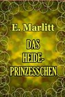 Das Heideprinzesschen - E. Marlitt - 9783959800136