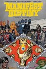 Manifest Destiny 4: Sasquatch - Chris Dingess - 9783959810340
