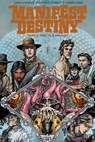 Manifest Destiny 2: Insecta & Amphibia - Chris Dingess - 9783959811064