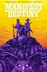Manifest Destiny 5: Mnemophobia & Chronophobia - Chris Dingess - 9783959815550
