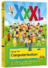 Das große Computerlexikon XXXL - über 688 Seiten mit Fachbegriffen und Erklärungen zu Computer, Internet, Smartphone, allgemeine EDV - IMMLER,  Christian - 9783959820400