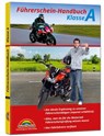 Führerschein Handbuch Klasse A, A1, A2 - Motorrad - top aktuell - Markt+Technik Verlag GmbH - 9783959822145