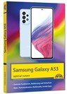 Samsung Galaxy A53 Smartphone - Christian Immler - 9783959825443