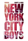 New York City Boys - Scott Alexander Hess - 9783959850414