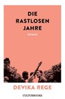 Die rastlosen Jahre - Devika Rege - 9783959882491