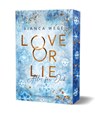 Love or Lie - Alles für dich - Bianca Wege - 9783959912426